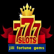 jili fortune gems 2 demo